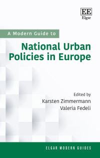 Book Cover for A Modern Guide to National Urban Policies in Europe by Karsten Zimmermann, Valeria Fedeli