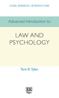 Book Cover for Advanced Introduction to Law and Psychology by Tom R Tyler
