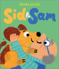 Book Cover for Sid & Sam by Zehra Hicks