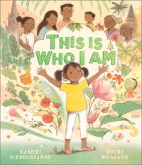 Book Cover for This Is Who I Am by Rashmi Sirdeshpande