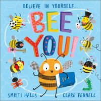 Book Cover for Bee You! by Smriti PrasadamHalls