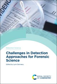 Book Cover for Challenges in Detection Approaches for Forensic Science by Lynn Dennany