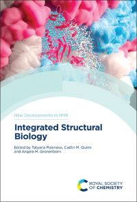 Book Cover for Integrated Structural Biology by Tatyana Polenova, Caitlin M Quinn, A M Gronenborn