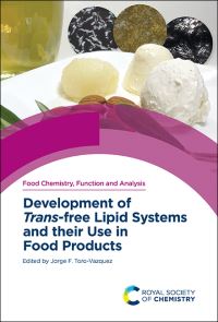 Book Cover for Development of Trans-Free Lipid Systems and Their Use in Food Products by Jorge Fernando Toro Vázquez