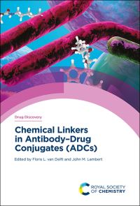 Book Cover for Chemical Linkers in Antibody-Drug Conjugates (ADCs) by Floris van Delft, John M Lambert