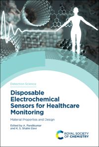 Book Cover for Disposable Electrochemical Sensors for Healthcare Monitoring by A Pandikumar, K S Shalini Devi
