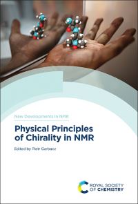 Book Cover for Physical Principles of Chirality in NMR. Volume 34 by Piotr Garbacz