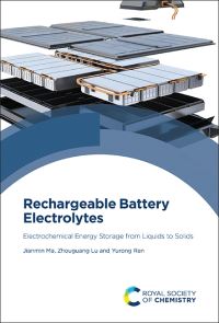 Book Cover for Rechargeable Battery Electrolytes by Jianmin Ma