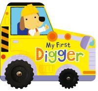 Book Cover for My First Digger by Kevin Payne