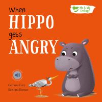 Book Cover for When Hippo Gets Angry by Krishna Kumar