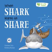 Book Cover for When Shark Learns to Share by Krishna Kumar