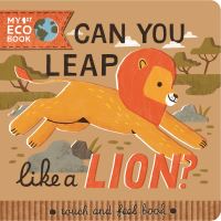 Book Cover for Can You Leap Like a Lion? by Laura Garnerburt