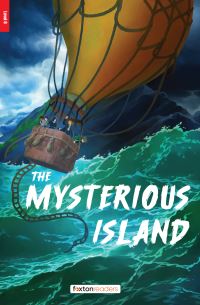 Book Cover for The Mysterious Island - Foxton Readers Level 6 (2300 Headwords CEFR B2-C1) With Free Online AUDIO by Jules Verne