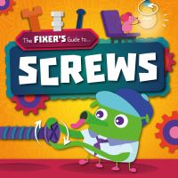 Book Cover for The Fixer's Guide to ... Screws by John Wood