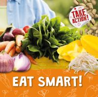 Book Cover for Eat Smart! by Kirsty Holmes