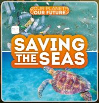 Book Cover for Saving the Seas by Azra Limbada