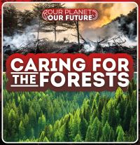 Book Cover for Caring for the Forests by Azra Limbada