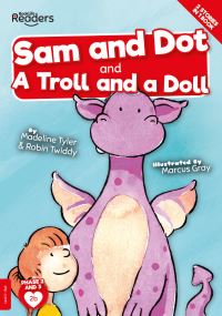 Book Cover for Sam and Dot by Madeline Tyler, Robin Twiddy