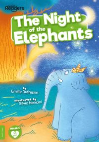 Book Cover for The Night of the Elephants by Emilie Dufresne