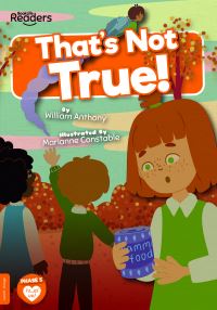 Book Cover for That's Not True! by William Anthony