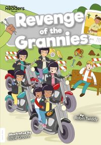 Book Cover for Revenge of the Grannies by Robin Twiddy