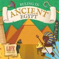 Book Cover for Ruling in Ancient Egypt by Robin Twiddy