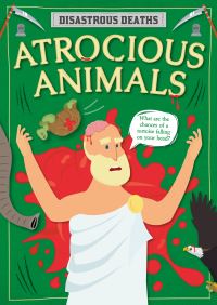 Book Cover for Atrocious Animals by Mignonne Gunasekara