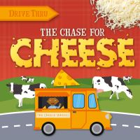 Book Cover for The Chase for Cheese by Harriet Brundle