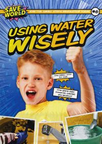 Book Cover for Using Water Wisely by Robin Twiddy