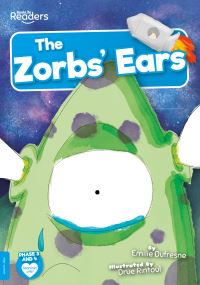 Book Cover for The Zorbs' Ears by Emilie Dufresne
