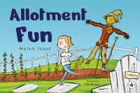 Book Cover for Allotment Fun by Helen Isaac