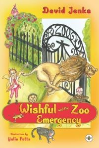 Book Cover for Wishful and the Zoo Emergency by David Jenks