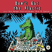 Book Cover for Don't Eat the Plastic by Dara Herman Zierlein