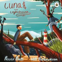 Book Cover for Luna & The Lighthouse by Peter Bell
