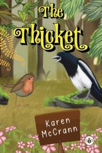 Book Cover for The Thicket by Karen McCrann