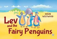 Book Cover for Lev and the Fairy Penguins by Susan Westwood