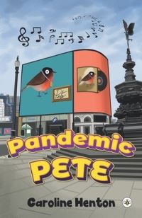 Book Cover for Pandemic Pete by Caroline Henton