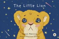Book Cover for The Little Lion by Lauren Manning
