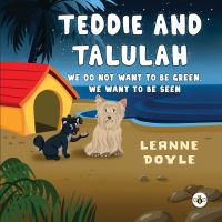 Book Cover for Teddie and Talulah by Leanne Doyle
