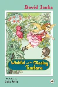 Book Cover for Wishful and the Missing Tuatara by David Jenks