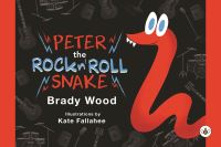 Book Cover for Peter the Rock N Roll Snake by Brady Wood