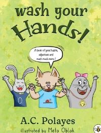 Book Cover for Wash Your Hands! by AnneCatherine Polayes