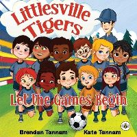 Book Cover for Littlesville Tigers by Brendan Tannam, Kate Tannam