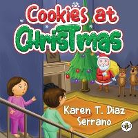 Book Cover for Cookies at Christmas by Karen T Diaz Serrano