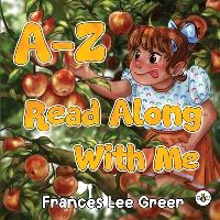 Book Cover for A-Z Read Along With Me by Frances Lee Greer
