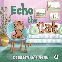 Book Cover for Echo the Cat by Karsten Johnson