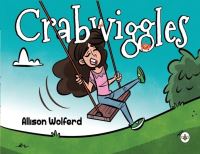 Book Cover for Crabwiggles by Allison Wolferd