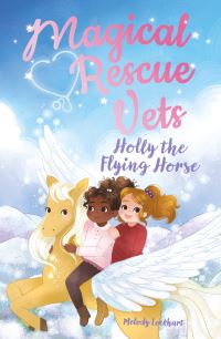 Book Cover for Holly the Flying Horse by Melody Lockhart