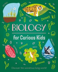 Book Cover for Biology for Curious Kids by Annie Baker, Anne Rooney