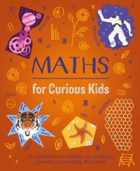 Book Cover for Maths for Curious Kids by Lynn Huggins-Cooper
